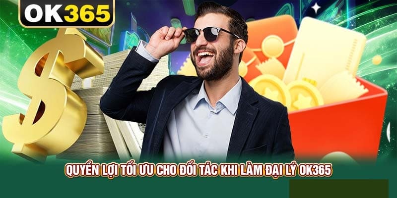 3 quyền lợi tuyệt vời khi trở thành đối tác của OK365