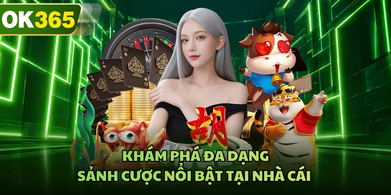 Khám phá đa dạng sảnh cược nổi bật tại nhà cái