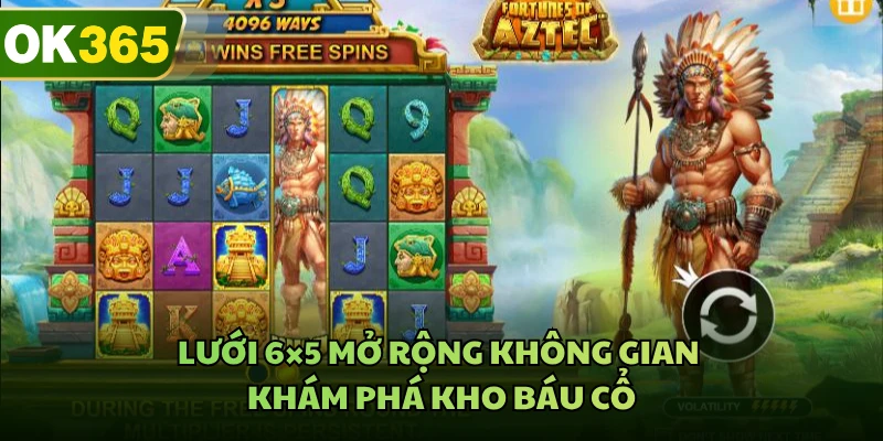 Lưới 6×5 mở rộng không gian khám phá kho báu cổ